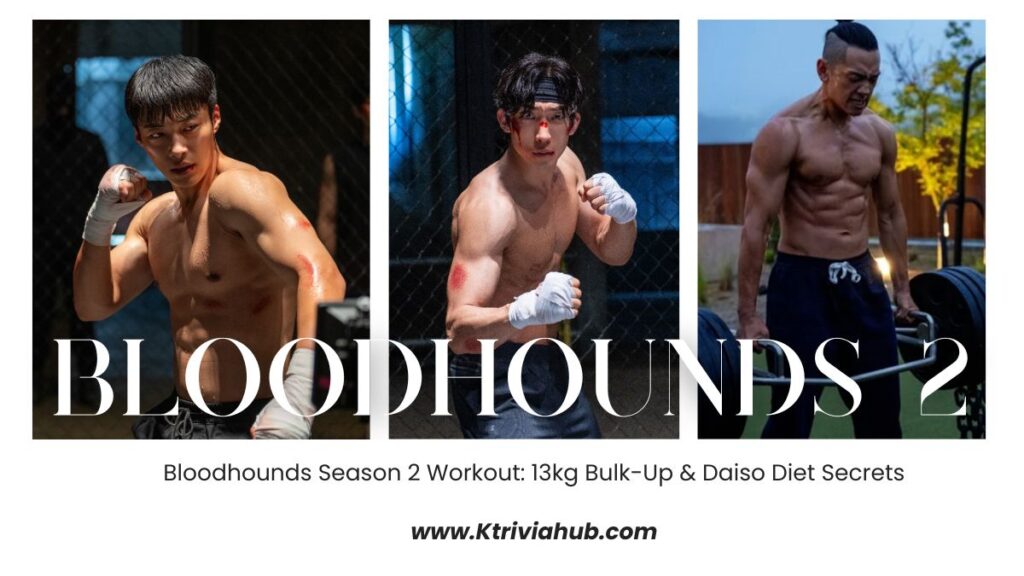 A collage of Bloodhounds Season 2 cast: Woo Do-hwan’s bulk-up, Lee Sang-yi’s boxing stance, and Rain’s (Jung Ji-hoon) trap-bar deadlift.